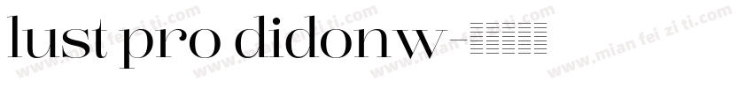 lust pro didonw字体转换